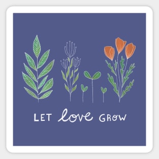 Let Love Grow Color Sticker